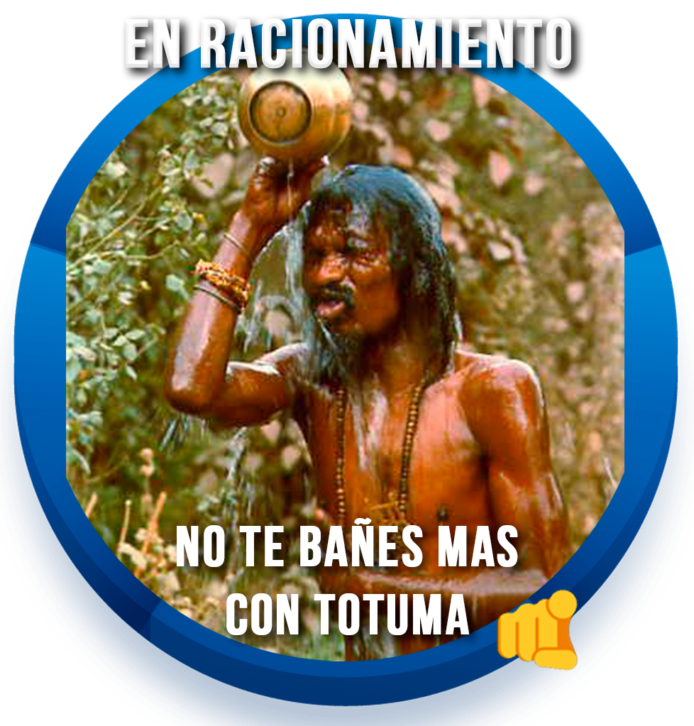 En Racionamiento no te bañes mas con TOTUMA